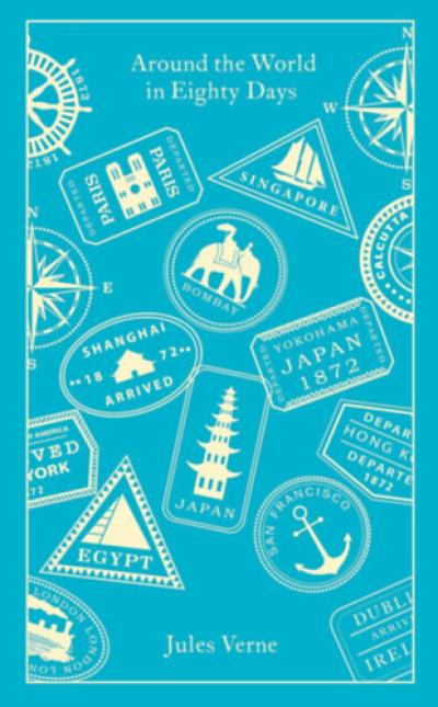 Around the World in Eighty Days - Penguin Clothbound Classics