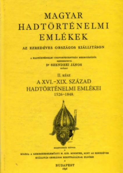 Magyar hadtörténelmi emlékek az ezredéves országos kiállításon II. rész