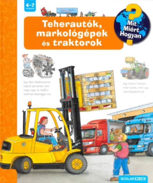 Teherautók, markológépek és traktorok