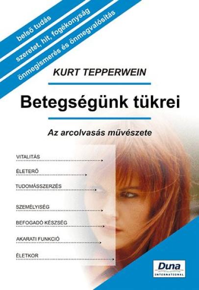 Betegségünk tükrei