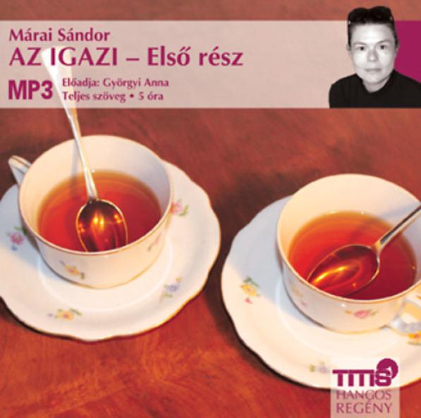Az igazi - Első rész - Hangoskönyv - mp3