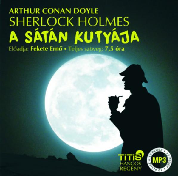 Sherlock Holmes - A sátán kutyája - Hangoskönyv