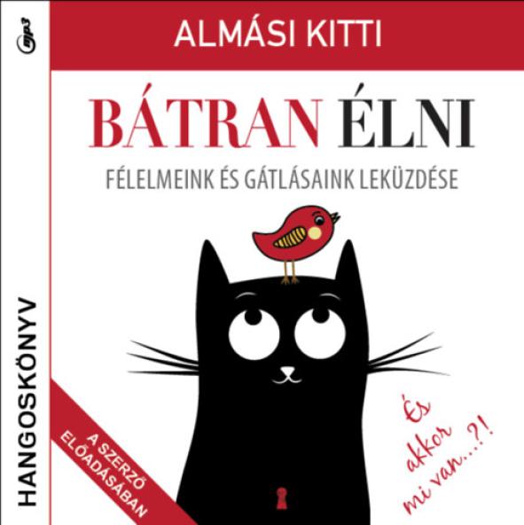 Bátran élni - Hangoskönyv