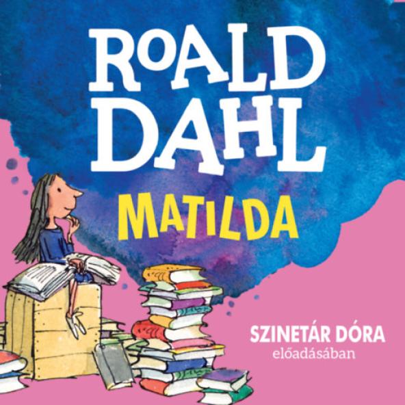 Matilda - Hangoskönyv - MP3