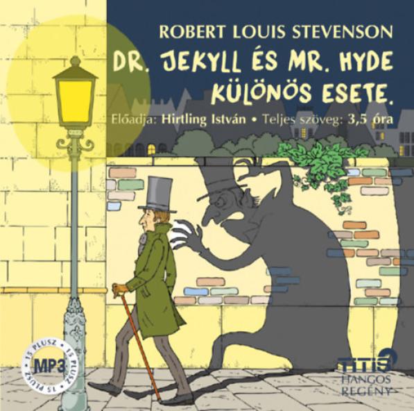Dr. Jekyll és Mr. Hyde különös esete - Hangoskönyv