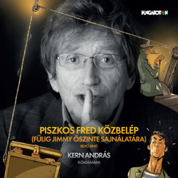 Piszkos Fred közbelép - Hangoskönyv