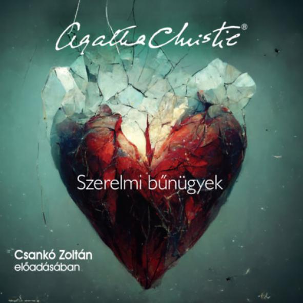 Szerelmi bűnügyek - Hangoskönyv