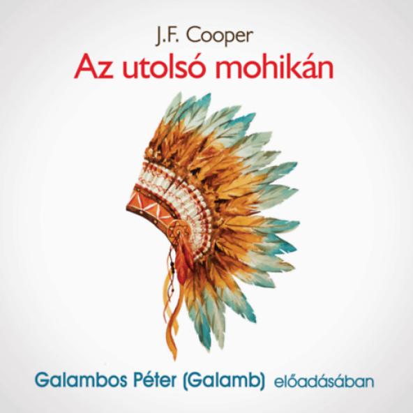 Az utolsó mohikán - Hangoskönyv