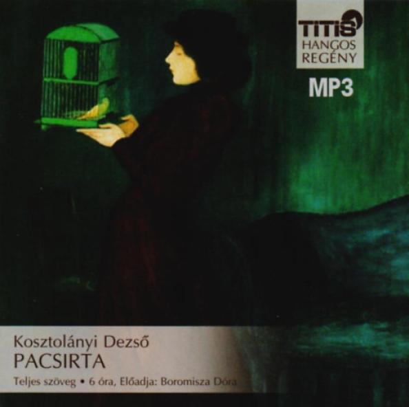 Pacsirta - Hangoskönyv MP3