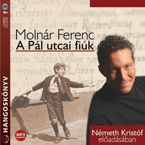 A Pál utcai fiúk - HANGOSKÖNYV (MP3)