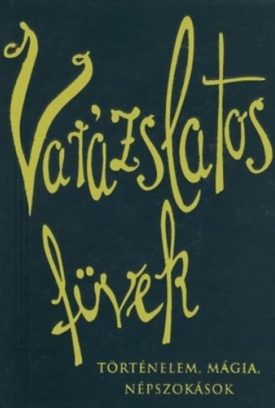 Varázslatos füvek