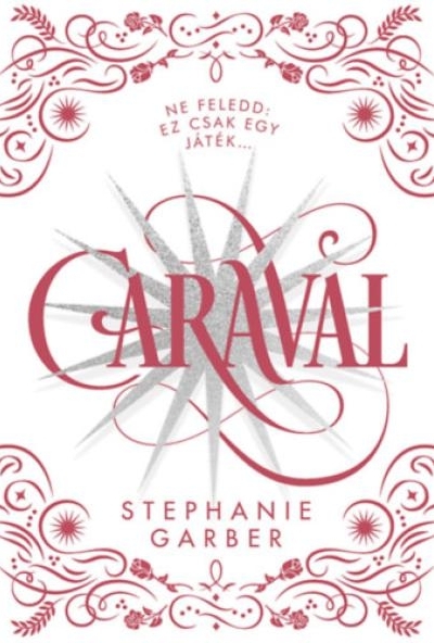 Caraval - díszkiadás