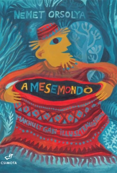 A Mesemondó