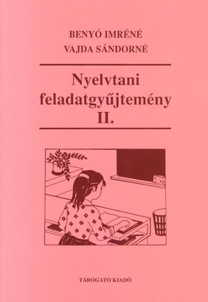 Nyelvtani feladatgyűjtemény II.