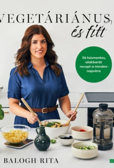 Vegetáriánus és fitt
