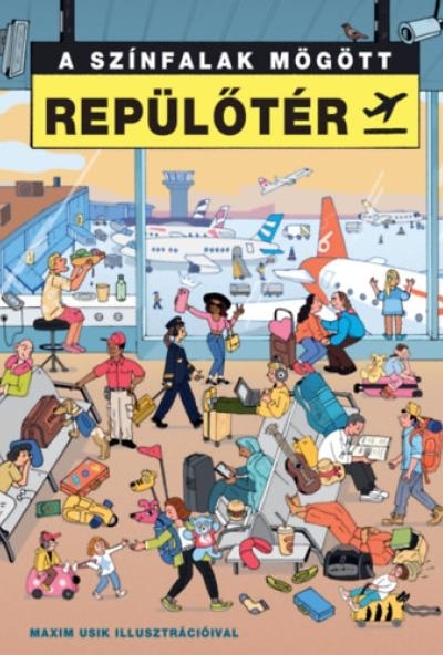 A színfalak mögött - Repülőtér