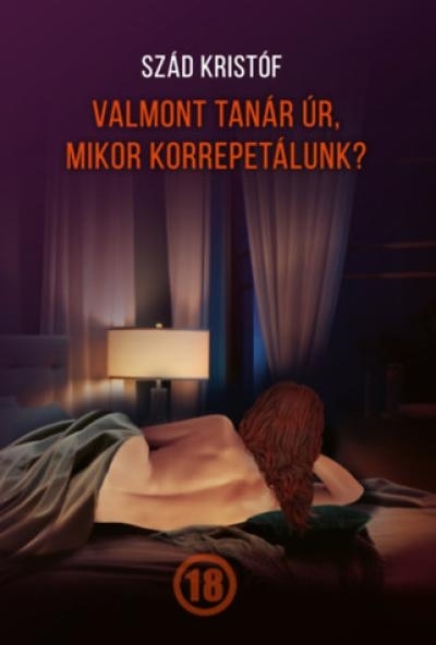 Valmont tanár úr, mikor korrepetálunk?
