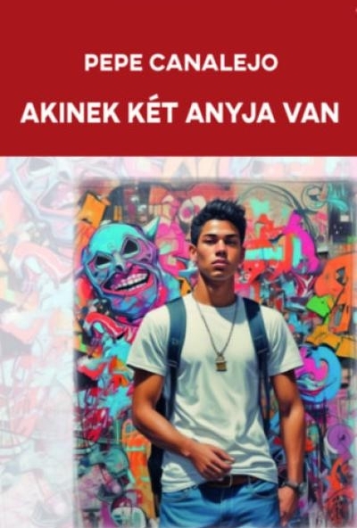 Akinek két anyja van
