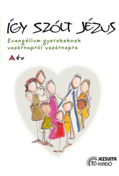 Így szólt Jézus