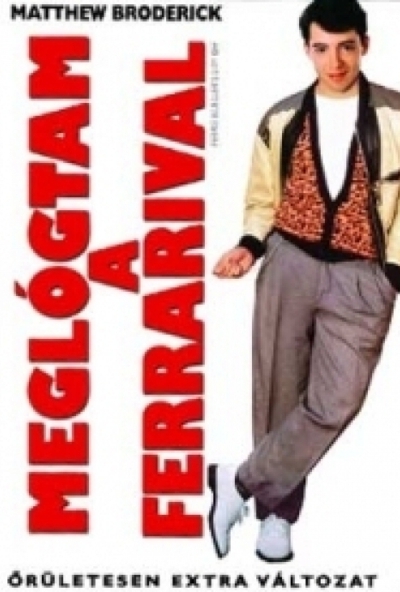 Meglógtam a Ferrarival (DVD) *Szinkronizált - Matthew Broderick - 1986*