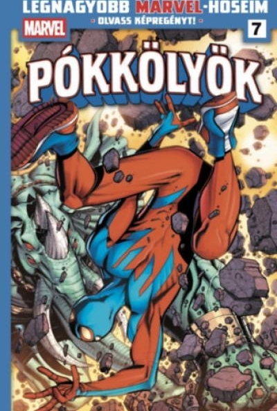 Legnagyobb Marvel-hőseim 7. - Pókkölyök 3.