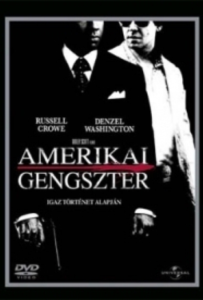 Amerikai gengszter (DVD)  *Denzel Washington - Russell Crowe - Antikvár - Kiváló állapotú*