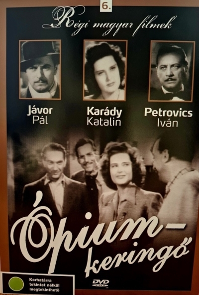 Régi magyar filmek 6.: Ópiumkeringő (DVD) *Karády Katalin - Jávor Pál - Antikvár - Kiváló állapotú*