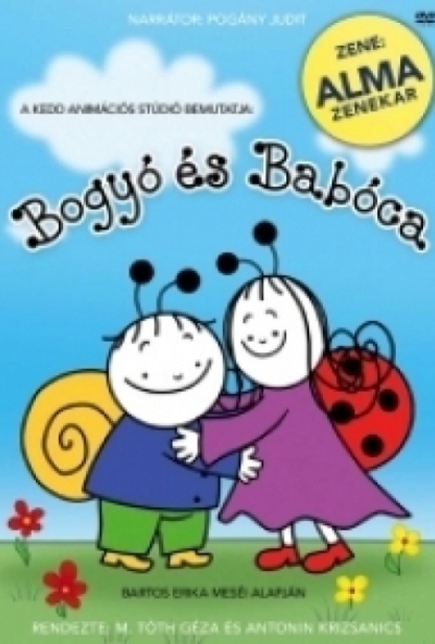 Bogyó és Babóca 1. (DVD) *Mesélő: Pogány Judit, Zene: Alma együttes*