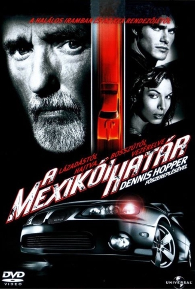 A mexikói határ (DVD) *Dennis Hopper - Antikvár - Kiváló állapotú*