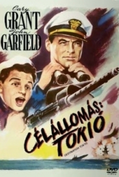 Célállomás: Tokió (DVD) *1943 - Cary Grant* *Anzikvár - Kiváló állapotú*
