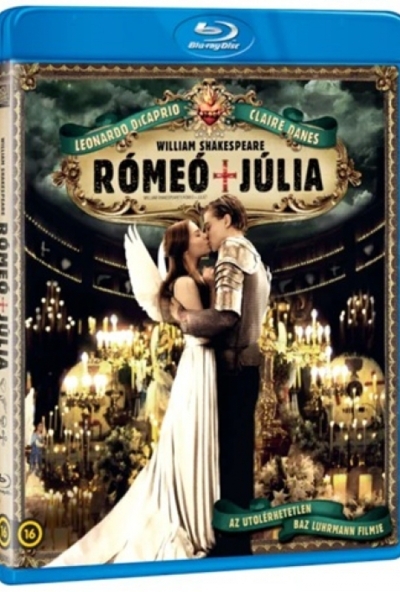 Rómeó és Júlia (Blu-ray) *Leonardo DiCaprio - Magyar kiadás*