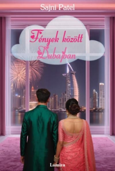Fények között Dubajban