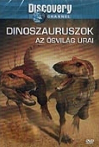 Dinoszauruszok:Az ősvilág urai - Discovery (DVD) *Antikvár - Közepes állapotú*