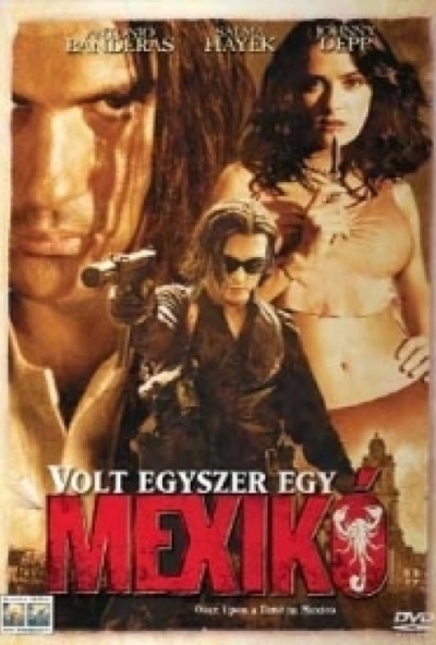 Volt egyszer egy Mexikó (DVD) *Antonio Banderas - Salma Hayek - Johnny Depp  - Antikvár - Kíváló állapotú*