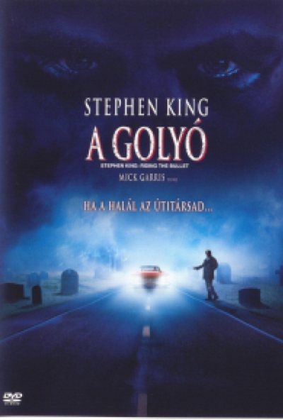 Stephen King - A golyó (DVD) *Antikvár - Kiváló állapotú*