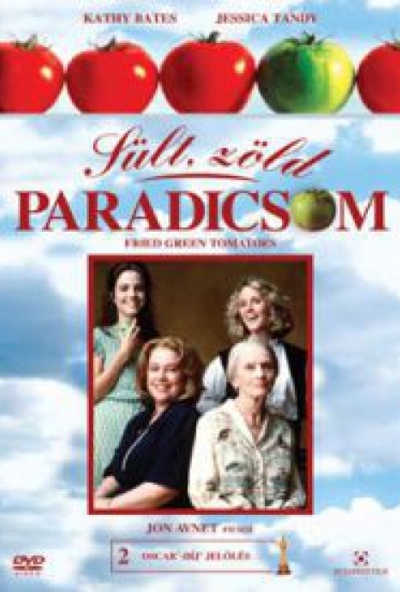 Sült, zöld paradicsom (DVD)  *Kathy Bates - Antikvár - Kiváló állapotú*