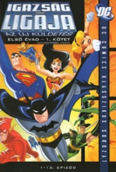 Igazság Ligája - Az új küldetés  Első évad - 1. kötet  (2 DVD) *Antikvár - Kiváló állapotú*