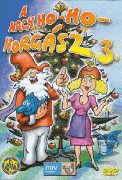 A nagy ho-ho-horgász 3. (DVD) *Karácsonyi* *Antikvár-Jó állapotú