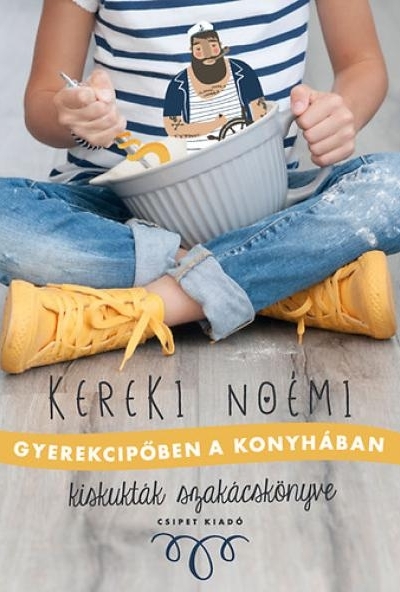 Gyerekcipőben a konyhában