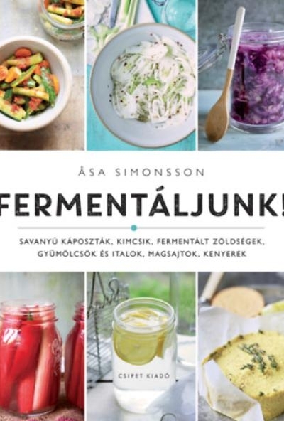 Fermentáljunk!