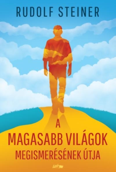 A magasabb világok megismerésének útja