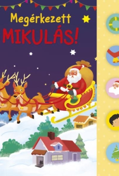 Megérkezett a Mikulás!