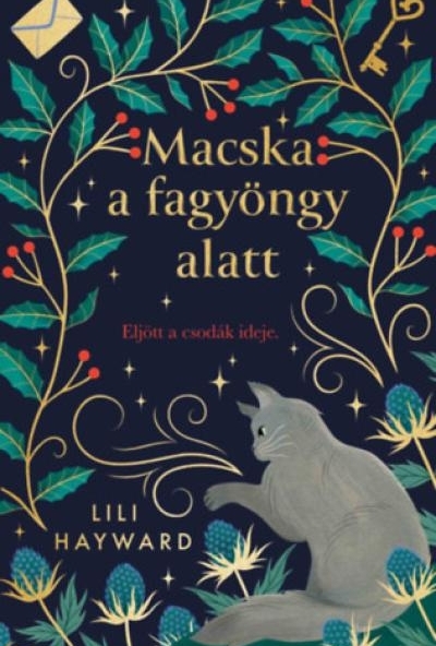 Macska a fagyöngy alatt