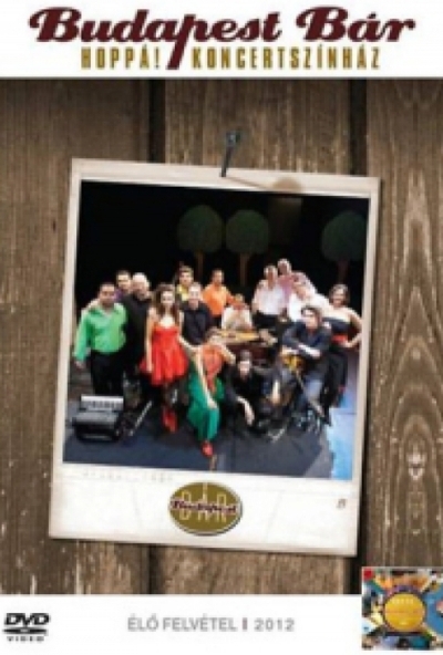 Budapest Bár - Hoppá! - Koncertszínház (DVD) *Antikvár - Kiváló állapotú*