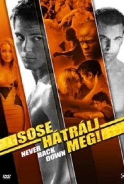 Sose hátrálj meg! (DVD) *Antikvár - Kiváló állapotú* 