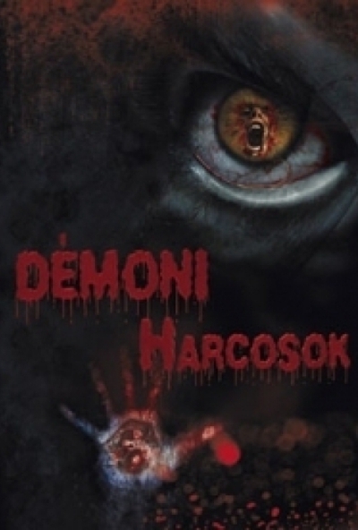Démoni harcosok (DVD) *Antikvár - Kiváló állapotú*