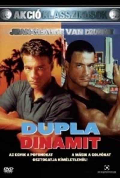 Dupla dinamit (DVD) *Van Damme - Antikvár - Kiváló állapotú*