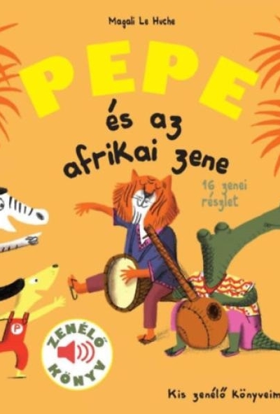 Pepe és az afrikai zene