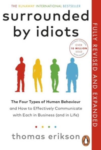 Surrounded by Idiots