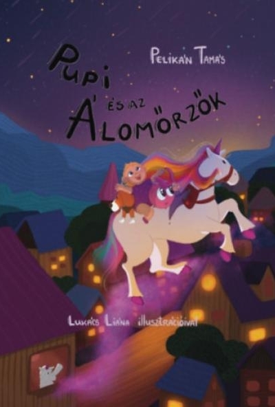 Pupi és az Álomőrzők